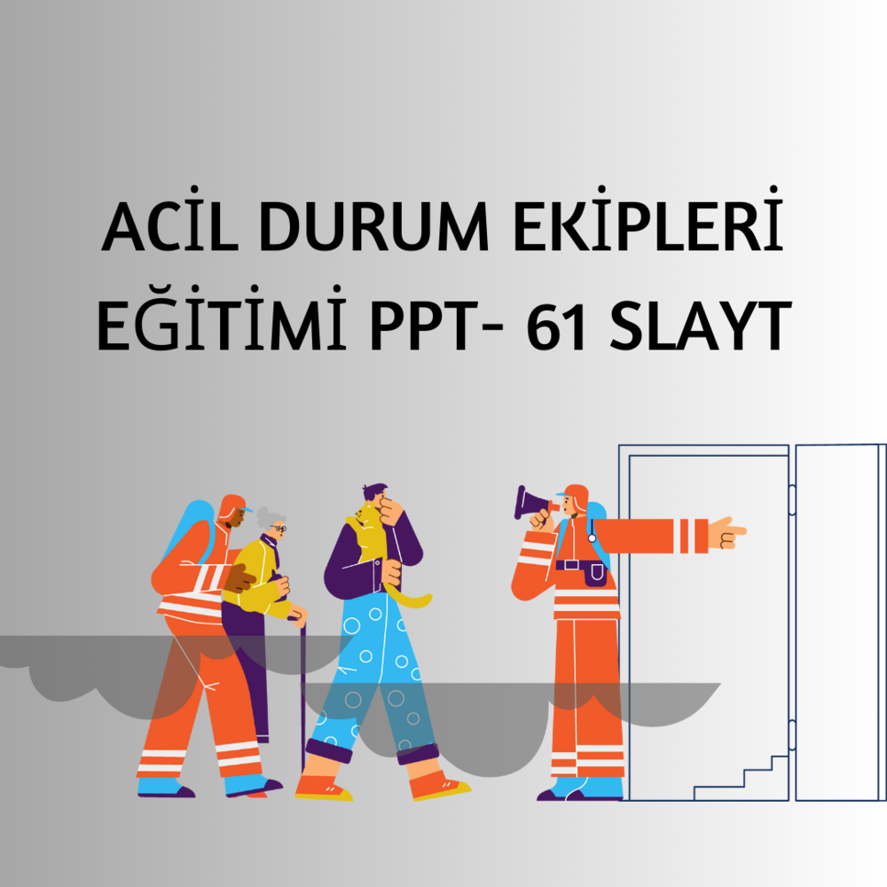 ACİL DURUM EKİPLERİ EĞİTİMİ PPT