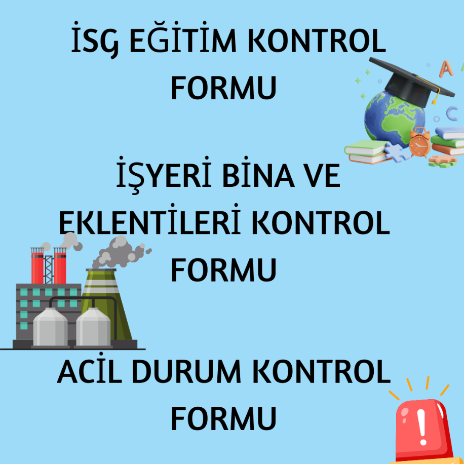 ACİL DURUM- EĞİTİM- İŞYERİ BİNA VE EKLENTİLERİ