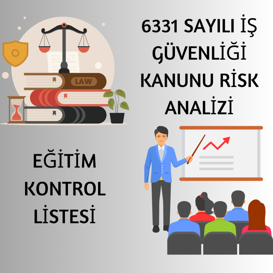 6331 KONTROL LİSTESİ VE EĞİTİM PLANI