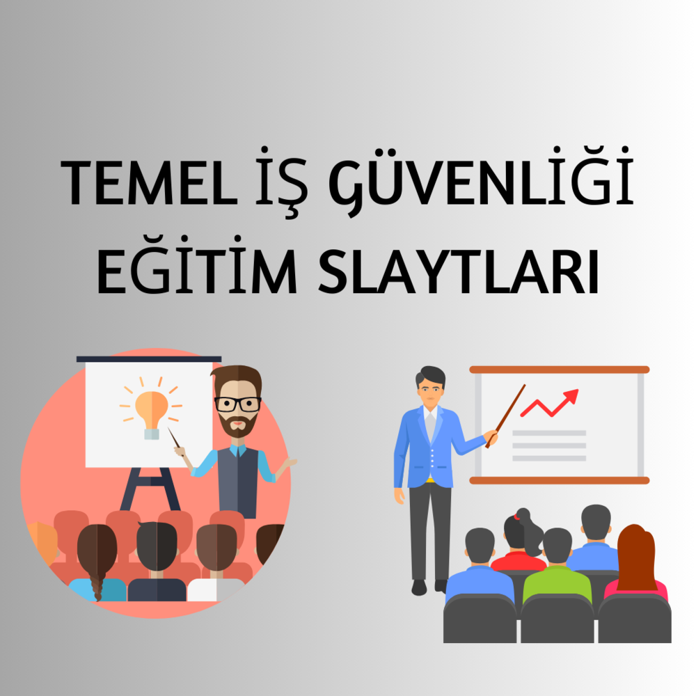 Temel İş Güvenliği Eğitimi